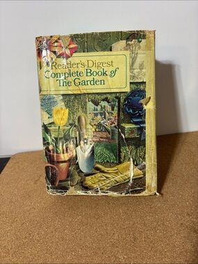 Reader's Digest Complete Book of The Garden - Illustrated Gardening Book